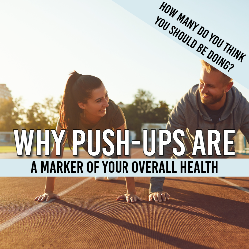 Why Push-Ups Are a Marker of Your Overall Health